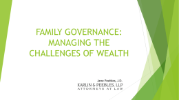 FAMILY GOVERNANCE: MANAGING THE CHALLENGES OF …