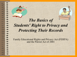 Family Educational Rights and Privacy Act (FERPA) and the