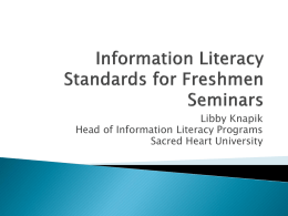 Information Literacy Standards for Freshmen Seminars