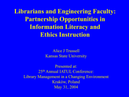 ABET 2000 and Ethics: Using Library Instruction to Embed