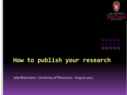How to publish your research - University of Wisconsin