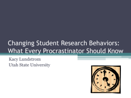 Changing Student Research Behaviors: What Every