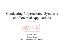 Conducting Polyrotaxane: - Massachusetts Institute of