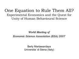 One Equation to Rule Them All? Experimental Economics and