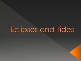 Eclipses and Tides - Burnet Middle School