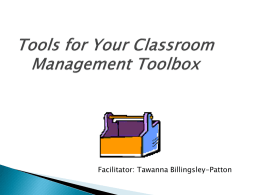 Classroom Management Slides (Tawanna Billingsley