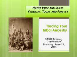 Genealogy Basics - SAIGE | Society of American Indian