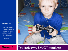 Toy Industry: SWOT Analysis - Science 4 Your Mind