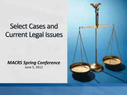 Select Cases and Current Legal Issues