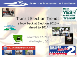 2012 Transit Elections: Results & Trends