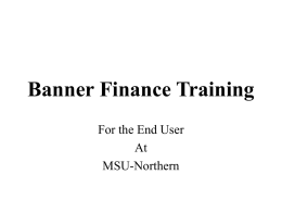 Banner Finance Training - Montana State University–Northern