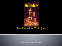 The Outsiders WebQuest