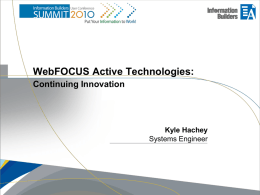 WebFOCUS Active Technologies