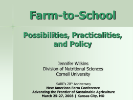 Farm-to-School: Possibilities, Practicalities, and Policy