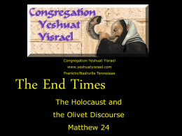End Times 3 - Yeshuat Yisrael