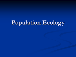 Population Ecology - Mrs. Tyler's Advanced Placement Biology