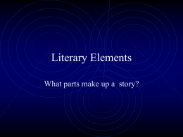 Literary Elements - macmillanlanguagearts / FrontPage