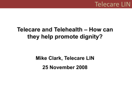 Telecare LIN - Dignity in Care