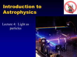 Introduction to Astrophysics, Lecture 4