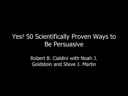 Yes! 50 Scientifically Proven Ways to Be Persuasive