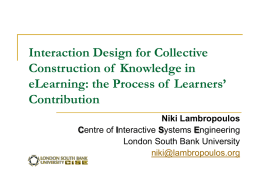 Interaction Design for Collective Construction of