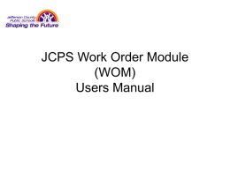 JCPS Work Order Module (WOM) - Jefferson County Public