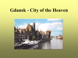 Gdansk - City of the Heaven