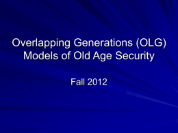 Overlapping Generations (OLG) Models of Old Age Security