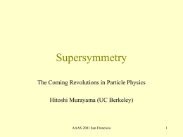 Supersymmetry - University of California, Berkeley