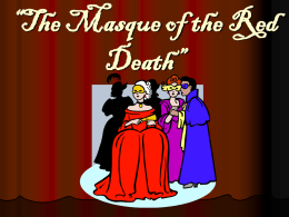 'Masque of the Red Death”