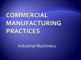 COMMERCIAL MANUFACTURING PRACTICES