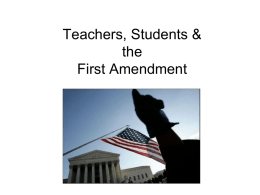 Teachers, Students & the First Ammendment