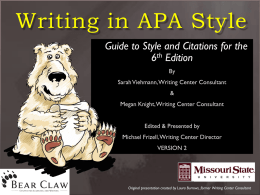 Writing in APA Style - Missouri State University Writing