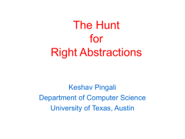 The Hunt for Right Abstractions