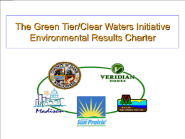 The Green Tier/Clear Waters Initiative Environmental
