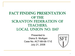 FACT FINDING PRESENTATION OF THE SCRANTON FEDERATION …