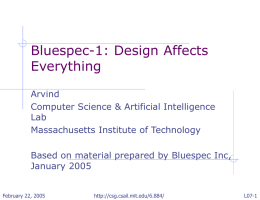 Bluespec technical deep dive - Massachusetts Institute of