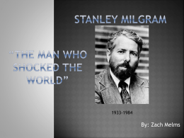 Stanley Milgram - University of Wisconsin–Platteville