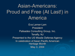 Asian-Americans: Proud and Free in America