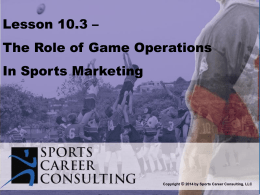 Lesson 10.3 - Slides - Role of Game Operations