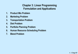 Chapter 4- Linear Programming: Modeling Examples Chapter