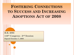 Fostering Connections to Success and Increasing Adoptions