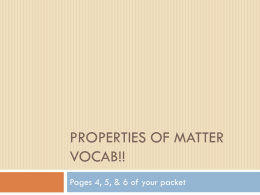 Properties of Matter VOCAB!!