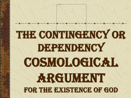 The Cosmological Argument for the existence of God