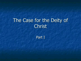 The Case for the Deity of Christ