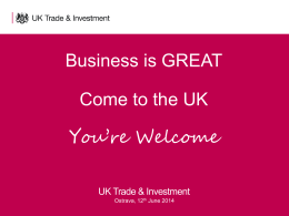 Why Invest in the UK Client Presentation
