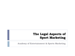 Ch 17 The Legal Aspects of Sport Marketing