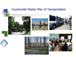 Countywide Master Plan of Transportation Prince George’s