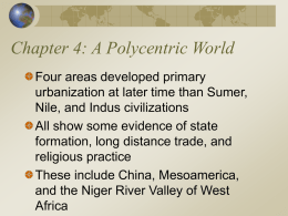 The World’s History, 3rd ed. Ch. 4: A Polycentric World