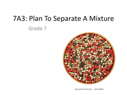 7A3: Plan To Separate A Mixture